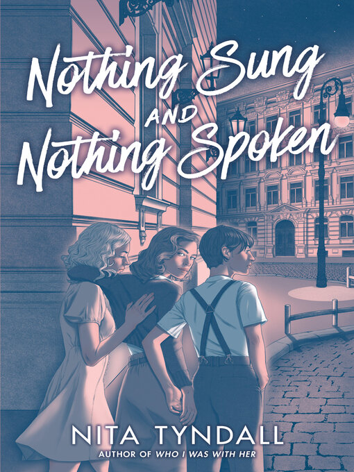 Title details for Nothing Sung and Nothing Spoken by Nita Tyndall - Available